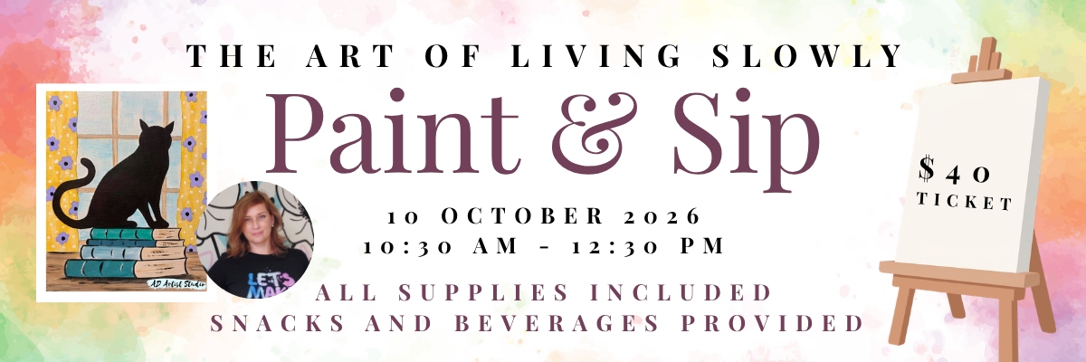 The Art of Living Slowly: Paint & Sip with AD Artist Studio