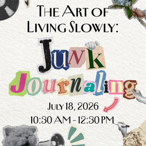 Junk Journaling: Art of Living Slowly
