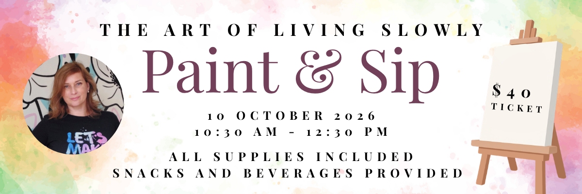 The Art of Living Slowly: Paint & Sip with AD Artist Studio