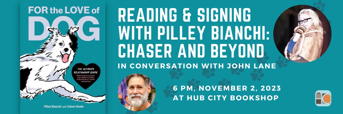 Reading and Signing with Pilley Bianchi: Chaser and Beyond