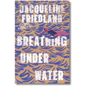 Jacqueline Friedland: Author Reading & Signing