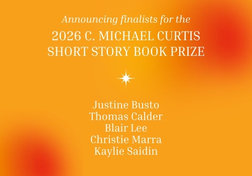  2026 C. Michael Curtis Short Story Book Prize Finalists