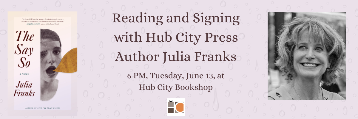 Reading and Signing with Hub City Press Author Julia Franks