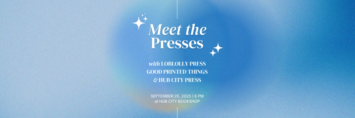 Meet the Presses with Loblolly, Good Printed Things, and Hub City