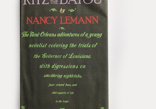 Hub City Press Announces 40th Anniversary Reprint of Nancy Lemann's THE RITZ OF THE BAYOU for 2026