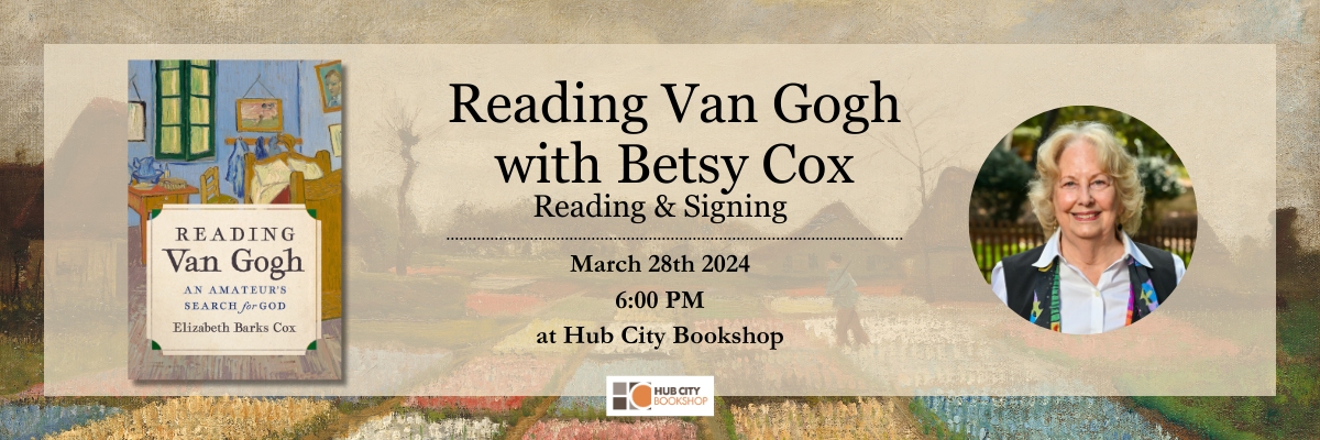 Reading Van Gogh with Betsy Cox