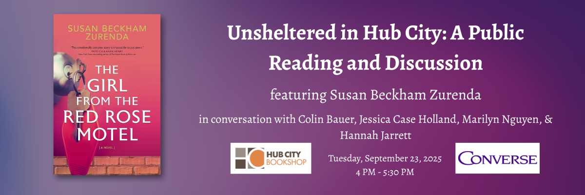 Unsheltered in Hub City: A Public Reading and Discussion