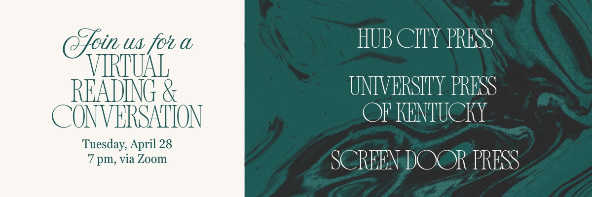 Virtual Reading & Talk with Hub City Press, UPK, & Screen Door Press
