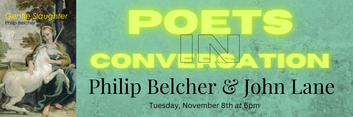 Poet Philip Belcher in Conversation with John Lane
