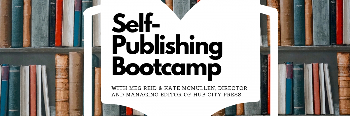 Self-Publishing Bootcamp with Meg Reid and Kate McMullen