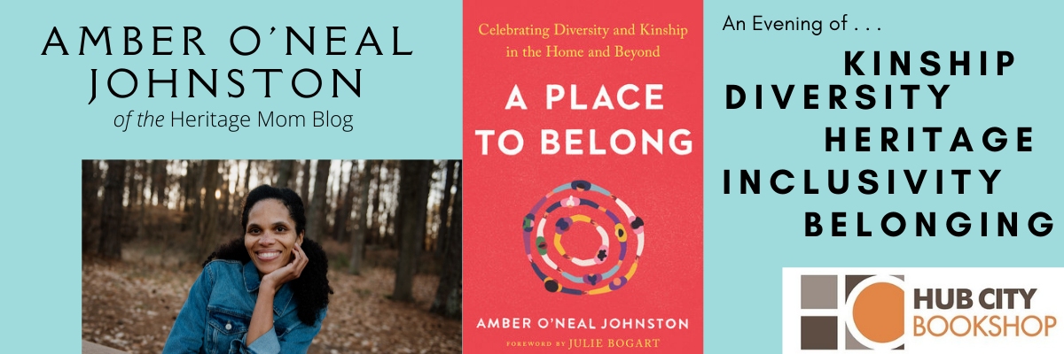Celebrating Diversity and Kinship with Amber O'Neal Johnston, Author of "A Place to Belong"