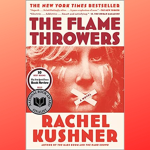 Her Story is Reading "The Flamethrowers" by Rachel Kushner