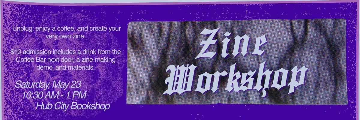 Zine Workshop at the Bookshop